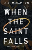When the Saint Falls 1675108714 Book Cover