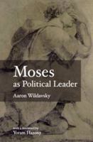 Moses as Political Leader 9657052319 Book Cover