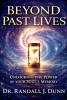 Beyond Past Lives B0GZJCFD7Z Book Cover