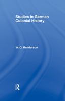 Studies in German Colonial History 0415760690 Book Cover