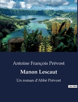 Manon Lescaut; Notice et Annotations de Gauthier-Ferrières B0BXBTLKB1 Book Cover