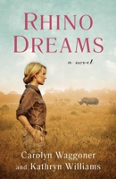 Rhino Dreams 1647423333 Book Cover