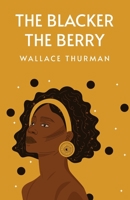 The Blacker the Berry 163923991X Book Cover