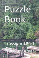 Puzzle Book: Crossword 89-1 B0BZ6Q7SK5 Book Cover