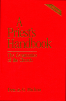 A Priest's Handbook: The Ceremonies of the Church 0819217689 Book Cover