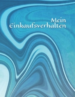 Mein Einkaufsverhalten: Auto - Geld - Monat - Ausgaben - Einnahmen - Einkauf - Übersicht - kontrolliertes Einkaufen (German Edition) 1692784528 Book Cover