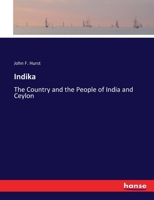 Indika: The Country and the People of India and Ceylon 3337226906 Book Cover