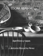 COCINA & SABOR: Aperitivos y Tapas B0CGG6GHC2 Book Cover