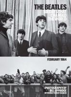 The Beatles: Six Days that Changed the World. February 1964 0847841057 Book Cover