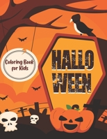 Halloween Coloring Book For Kids: A Spooky Coloring Book For Creative Children ages 2-5 B09CVFH2M9 Book Cover