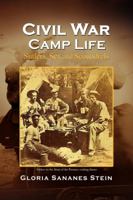 Civil War Camp Life 143636597X Book Cover