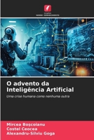 O advento da Inteligência Artificial (Portuguese Edition) 620701197X Book Cover