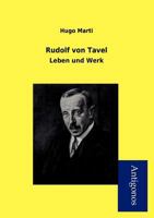 Rudolf von Tavel - Leben und Werk 3842491859 Book Cover