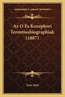 Az O Es Kozepkori Terentiusbiographiak (1887) 1160777896 Book Cover