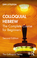 Colloquial Hebrew: The Complete Course for Beginners (Colloquial Series (Book Only)) 0415475279 Book Cover