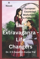 The Extravaganza - Life Changers B0F747WBJZ Book Cover