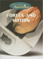 Forces and Motion (Gareth Stevens Vital Science: Physical Science) 0836880870 Book Cover