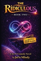 The Ridiculous: Book 2: Book 2: Godfried's Turn 1067595104 Book Cover