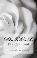 Diva: The Handbook: An Eight Week Bible Study for Young Women 0692589988 Book Cover