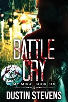 Battle Cry: A Thriller B09914KRRX Book Cover