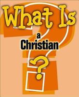 What Is a Christian? 0687492580 Book Cover