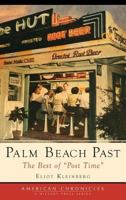 Palm Beach Past: The Best of "Post Time" 159629115X Book Cover