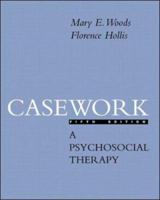 Casework: A Psychosocial Therapy 0072901799 Book Cover