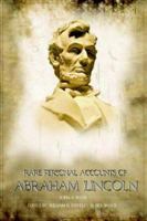 Rare Personal Accounts of Abraham Lincoln 0977267202 Book Cover