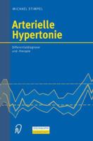Arterielle Hypertonie: Differentialdiagnose Und -Therapie 3642633099 Book Cover
