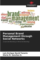 Personal Brand Management through Social Networks 620699550X Book Cover
