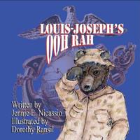 Louis-Joseph's Ooh Rah 1481254200 Book Cover