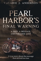 Pearl Harbor's Final Warning 1736706667 Book Cover