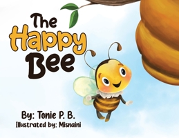 The Happy Bee 022885220X Book Cover