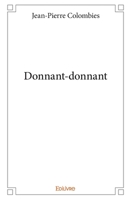 Donnant-donnant (French Edition) 2334106127 Book Cover