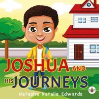 Joshua and His Journeys 1839340975 Book Cover