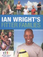 Ian Wright's Fitter Families 1408106965 Book Cover