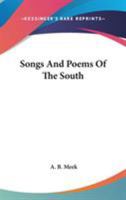 Songs and Poems of the South 0469119608 Book Cover