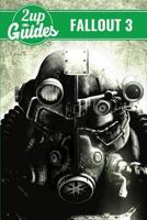 Fallout 3 Strategy Guide & Game Walkthrough - Cheats, Tips, Tricks, and More! 1981594256 Book Cover