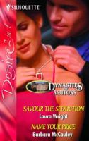 Savour the Seduction / Name Your Price 0373603304 Book Cover
