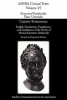 Casimir Britannicus. English Translations, Paraphrases, and Emulations of the Poetry of Maciej Kazimierz Sarbiewski. Revised and Expanded Edition. 1907322124 Book Cover