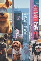 i cani fuori (Italian Edition) B0DPF93CM8 Book Cover