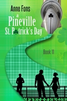 A Pineville St. Patrick's Day: Book 11 B09TZLQ8YM Book Cover