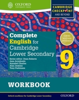 Complete English for Cambridge Secondary 1 Student Workbook 9: For Cambridge Checkpoint and Beyond 0198364709 Book Cover