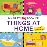 My First Big Book of Things at Home: Illustrated Board Book of Things at Home for Preschool Kids, Toddlers Book for 1+ [Penguin Early Learning Series] 9815127438 Book Cover