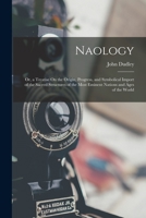 Naology: Or, a Treatise On the Origin, Progress, and Symbolical Import of the Sacred Structures of the Most Eminent Nations and Ages of the World 1017131708 Book Cover
