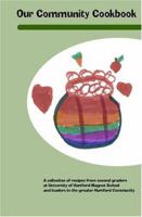 Our Community Cookbook 0974475297 Book Cover