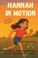 Hannah in Motion B0FKBNZ64S Book Cover