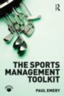 The Sports Management Toolkit 0415491592 Book Cover