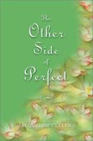 The Other Side of Perfect 0595245188 Book Cover