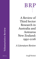 A Review of Third Sector Research in Australia and Aotearoa New Zealand: 19902016, 9004355057 Book Cover